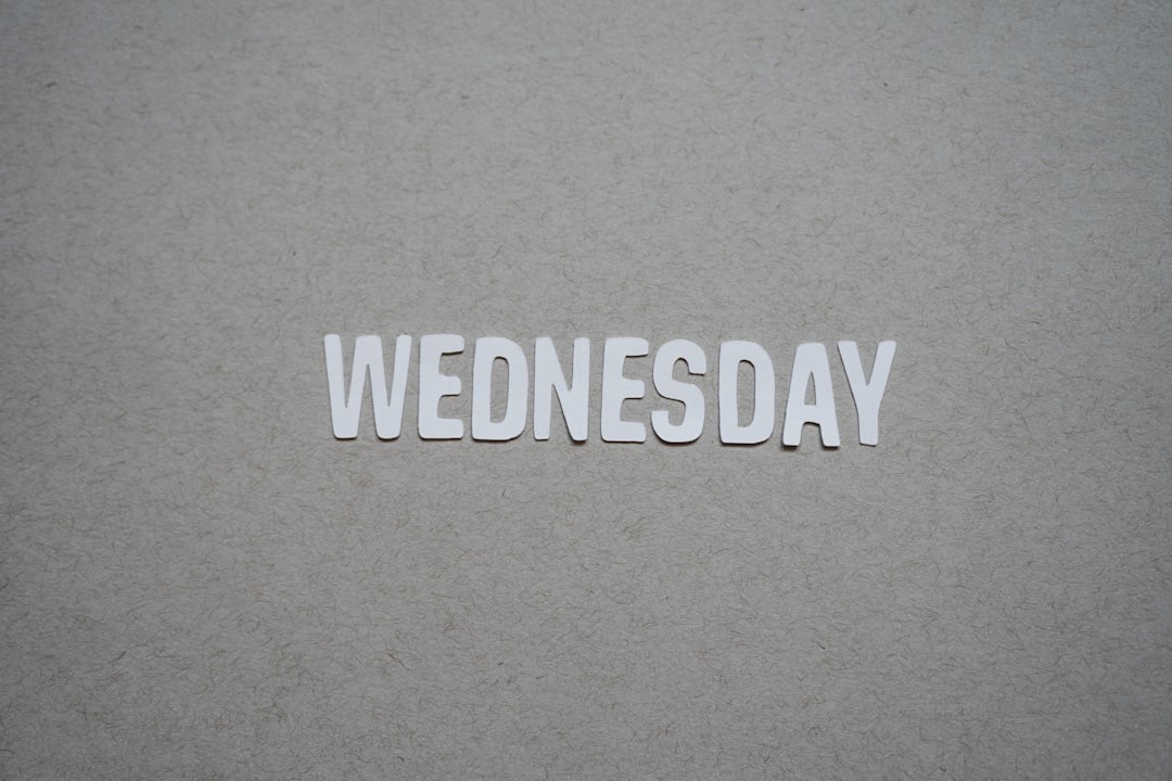 the word wednesday written in cut out letters